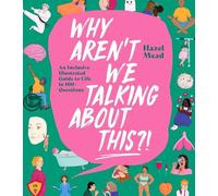 Hazel Mead WHY AREN'T WE TALKING ABOUT THIS? (Copertina rigida)