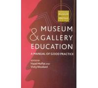 Hazel Moffat Museum and Gallery Education (Tascabile)