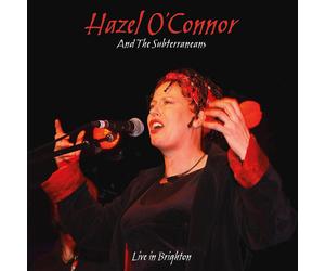 Hazel O'Connor and The Subterraneans Live in Brighton (Vinyl LP) 12" Album