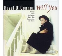 Hazel O'Connor - Will You