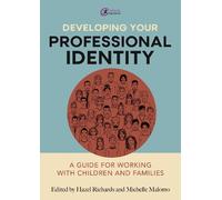 Hazel Richards Developing Your Professional Identity (Tascabile)