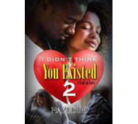 Hazel Ro I Didn't Think You Existed 2 (Tascabile)