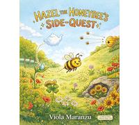 Hazel The Honeybee’s Side-Quest