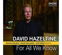 David Hazeltine For All We Know (CD)