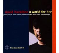 Hazeltine, David - World Of Her