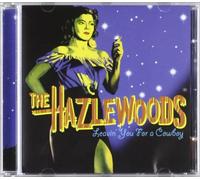 Hazelwoods - Leavin You for a Cowboy