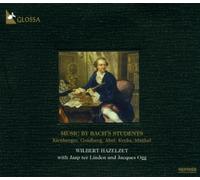 Hazelzet - Musik Von Bach-Schülern