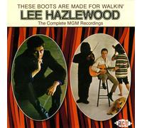 Lee Hazlewood These Boots Are Made for Walkin' the Complete Mgm Recordings (CD)