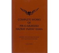 Hazrat Inayat K Complete Works of Pir-O-Murshid Hazrat Inayat (Copertina rigida)