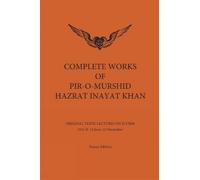 Hazrat Inayat K Complete Works of Pir-O-Murshid Hazrat Inayat (Copertina rigida)
