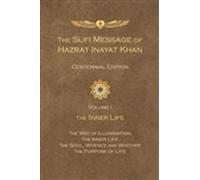 Hazrat Inayat K The Sufi Message of Hazrat Inayat Khan Vol. 1 Centen (Tascabile)