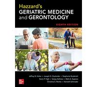 Hazzard's Geriatric Medicine and Gerontology – Ottava edizione