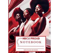 HBCU Proud Journal-I Woke Up Elevated Edition: Historically Black Colleges and Universities