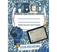 HBCU Proud Journal- the Blue Jean & Feathers Edition: Historically Black Colleges & University Inspired