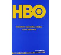 HBO style. Televisione, autorialità, estetica