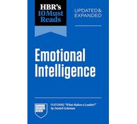 Hbr's 10 Must Reads Emotional Intelligence