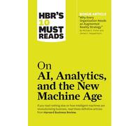 Harvard Busines HBR's 10 Must Reads on AI, Analytics, and the New Ma (Tascabile)