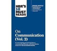 HBR's 10 Must Reads on Communication (2)
