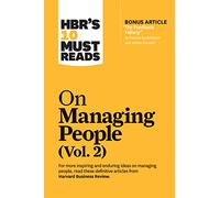 HBR's 10 Must Reads on Managing People (2)