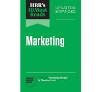 Hbr's 10 Must Reads on Marketing