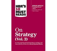 Harvard Busines HBR's 10 Must Reads on Strategy, Vol. 2 (with bonus (Tascabile)