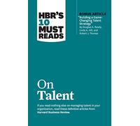 Linda A. Hill Marcus Buckingham Laura Morgan Roberts HBR's 10 Must R (Tascabile)