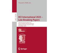 HCI International 2025 - Late Breaking Papers: 27th International Conference on Human-Computer Interaction, HCII 2025, Gothenburg, Sweden, June 22-27, 2025, Proceedings, Part IX