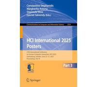 Hci International 2025 Posters: 27th International Conference on Human-computer Interaction, Hcii 2025, Gothenburg, Sweden, June 22-27, 2025, Proceedings: 2524