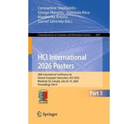 HCI International 2026 Posters: 28th International Conference on Human-Computer Interaction, HCII 2026, Montreal, QC, Canada, July 26-31, 2026, Proceedings, Part V