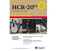 Hcr-20 V3. Assessing Risk For Violence. Checklist per la valutazione del rischio