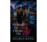 He Broke His Vows, I Broke His Life