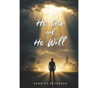 He Can and He Will