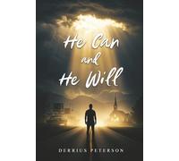 He Can and He Will
