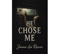 He Chose Me