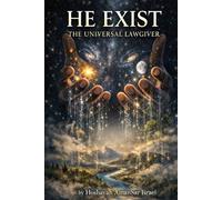 He Exist: The Universal Lawgiver