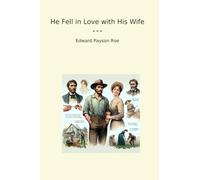 He Fell in Love with His Wife