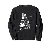 He Fills My Cup with Grace Christian Love Bible Citazione Felpa