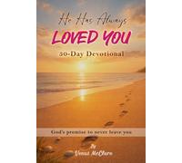 He Has Always Loved You