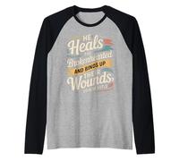 He Heals The Brokenhearted Fede Bibbia Conforto |- Maglia con Maniche Raglan