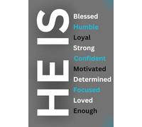 He Is: 30 Day Affirmation Journal