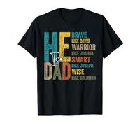 He Is Dad Religious Bibbia Verse Christian Happy Father's Day Maglietta