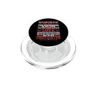 He Is My Firefighter Funny Fireman Firefighters Lovers PopSockets PopGrip per MagSafe