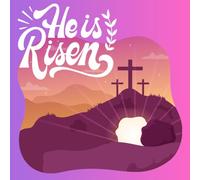 He is Risen