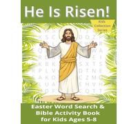 He Is Risen: An Easter Word Search & Bible Activity Book for Kids Ages 5-8