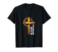 He Is Risen Croce Corona Spine Matteo 28:6 Christian Faith Maglietta