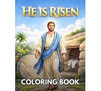 HE IS RISEN: Easter Sunday coloring book.