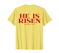 He Is Risen Shirt, Jesus Christian Faith Easter (Back Print) Maglietta