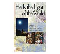 He Is The Light Of The World - PART
