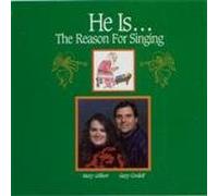 He Is... The Reason for Singing