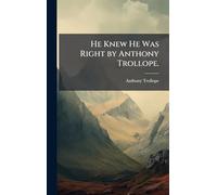 He Knew He Was Right by Anthony Trollope.